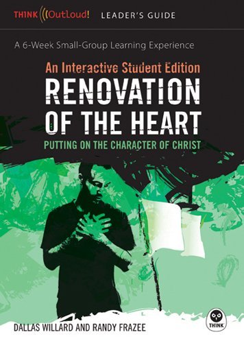 Renovation of the Heart: an Interactive Student Edition: Putting on the Character of Christ - Randy Frazee - Böcker - TH1NK - 9781576837306 - 7 mars 2023