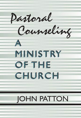 Cover for John Patton · Pastoral Counseling: a Ministry of the Church: (Pocketbok) (2002)