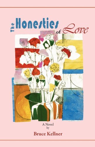 The Honesties of Love - Bruce Kellner - Books - Mondial - 9781595692306 - January 29, 2012