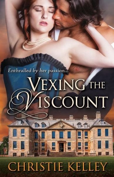 Cover for Christie Kelley · Vexing the Viscount (Paperback Book) (2014)