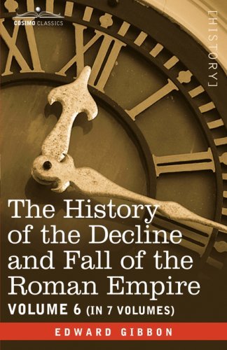 Cover for Edward Gibbon · The History of the Decline and Fall of the Roman Empire, Vol. Vi (Hardcover bog) (2008)