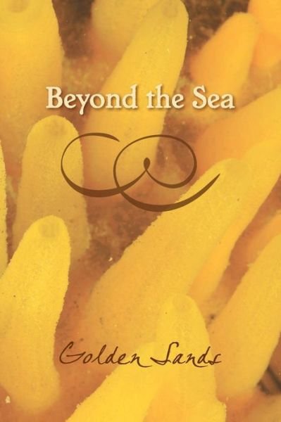 Cover for Eber &amp; Wein · Beyond the Sea: Golden Sands (Paperback Book) (2015)