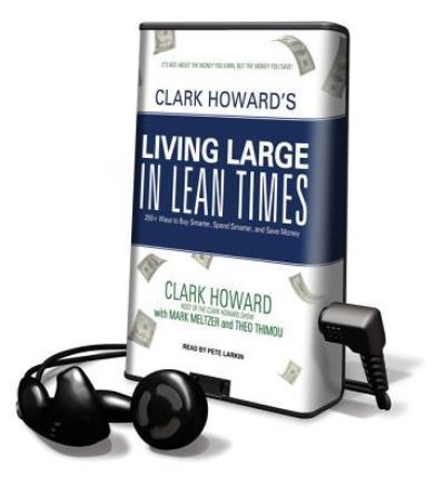 Cover for Clark Howard · Clark Howard's Living Large in Lean Times (N/A) (2011)