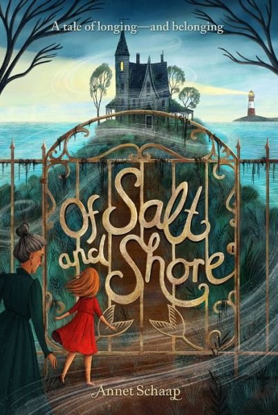 Of Salt and Shore - Annet Schaap - Books - Charlesbridge Publishing, Incorporated - 9781623542306 - October 13, 2020