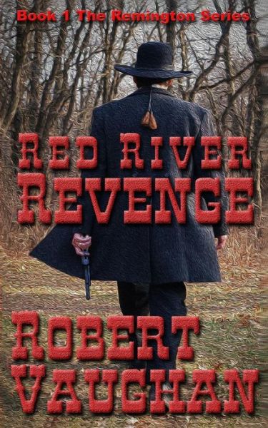 Cover for Robert Vaughan · Red River Revenge (Paperback Book) (2016)