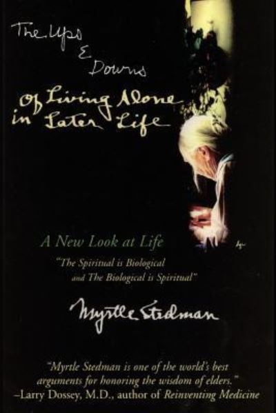 Cover for Myrtle Stedman · The Ups and Downs of Living Alone in Later Life (Paperback Book) (2016)