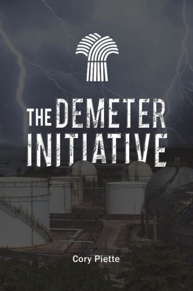 Cover for Cory Piette · The Demeter Initiative (Paperback Book) (2023)