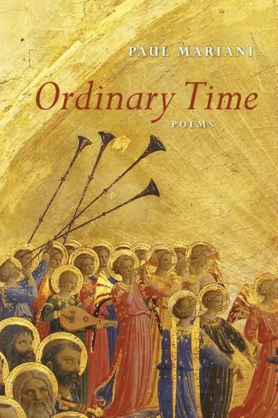 Cover for Paul Mariani · Ordinary Time (Paperback Bog) (2020)