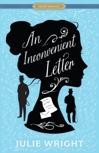 Cover for Julie Wright · Inconvenient Letter (Book) (2024)