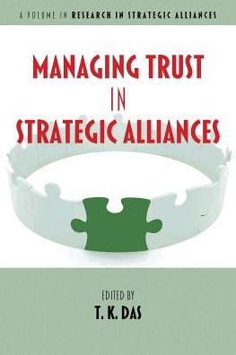 Cover for Managing Trust in Strategic Alliances - Research in Strategic Alliances (Paperback Book) (2019)