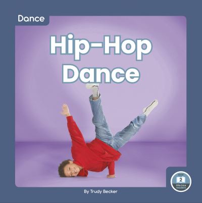 Cover for Trudy Becker · Hip-Hop Dance (Book) (2023)