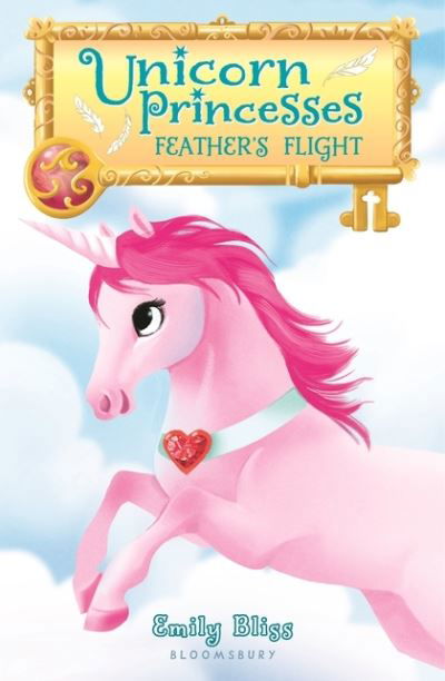 Cover for Emily Bliss · Unicorn Princesses 8 : Feather's Flight (Gebundenes Buch) (2018)