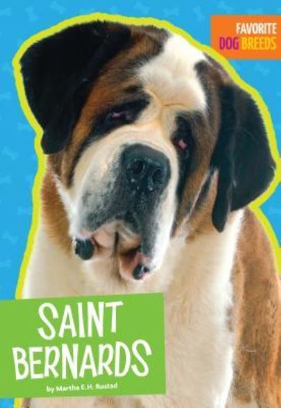 Cover for Martha E H Rustad · Saint Bernards (Hardcover Book) (2017)