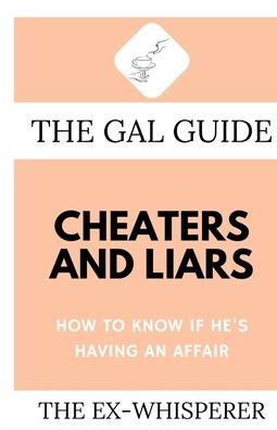 Cover for Gabrielle St George · The Gal Guide to Cheaters and Liars (Paperback Book) (2021)