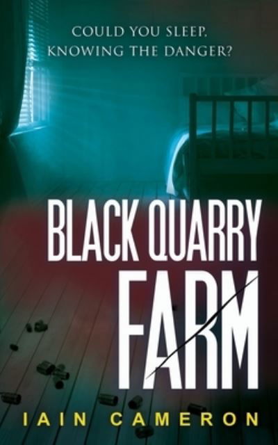 Cover for Iain Cameron · Black Quarry Farm (Paperback Bog) (2019)