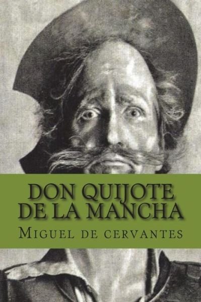 Cover for Miguel de Cervantes · Don Quijote de la Mancha (Taschenbuch) (2018)