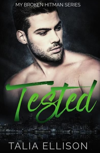 Cover for Talia Ellison · Tested (Paperback Book) (2018)
