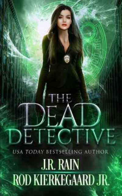 Cover for J.R. Rain · The Dead Detective (Paperback Book) (2018)