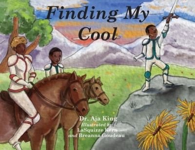 Cover for Aja Dionna King · Finding My Cool (Pocketbok) (2019)