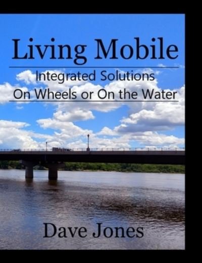 Cover for Dave Jones · Living Mobile (Hardcover Book) (2020)