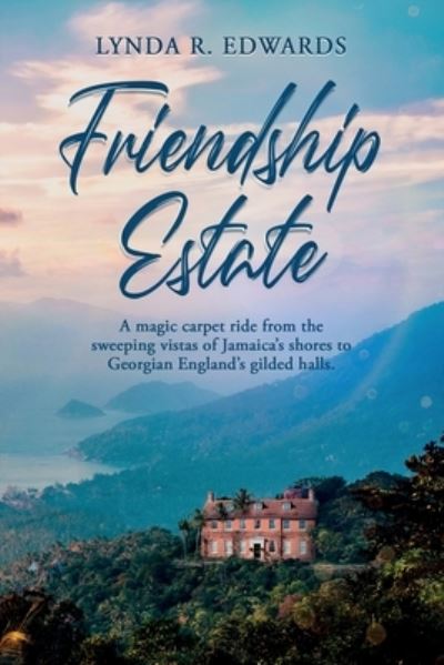 Cover for Lynda Edwards · Friendship Estate (Paperback Book) (2020)