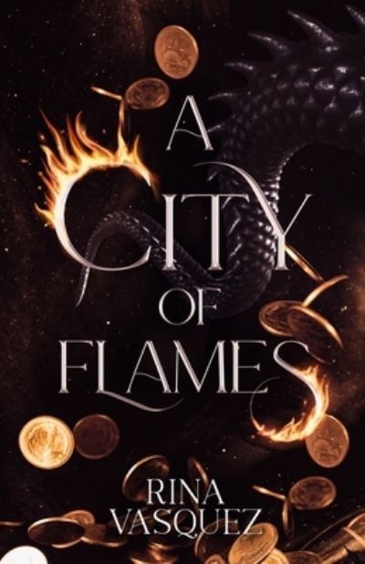 A City of Flames (A City of Flames book 1) - Rina Vasquez - Books - Nielsen ISBN Store - 9781739104306 - October 29, 2022