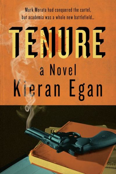 Cover for Kieran Egan · Tenure (Paperback Book) (2021)