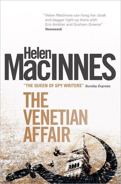 Cover for Helen Macinnes · The Venetian Affair (Pocketbok) (2012)
