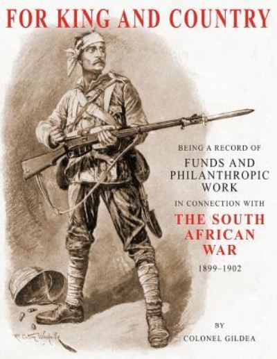 Cover for Gildea, James, Sir · For King and Country (Paperback Book) (2016)