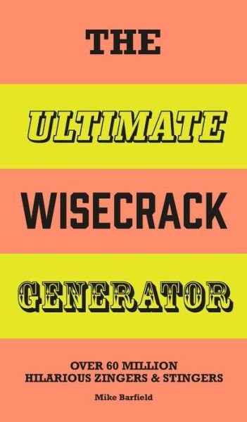 Cover for Mike Barfield · Ultimate Wisecrack Generator (Bog) (2017)