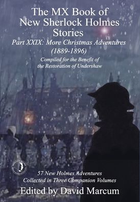 Cover for David Marcum · The MX Book of New Sherlock Holmes Stories Part XXIX: More Christmas Adventures (1889-1896) - MX Book of New Sherlock Holmes Stories (Hardcover Book) (2021)