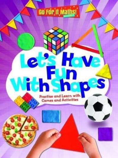Cover for Mike Askew · Let's Have Fun With Shapes: Practise and Learn with Games and Activities - Go For It Maths! Key Stage One (Paperback Book) (2018)