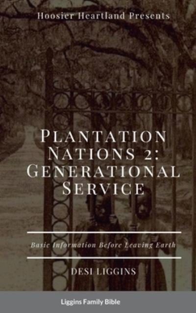 Cover for Desi Liggins · Plantation Nations 2 (Bog) (2022)