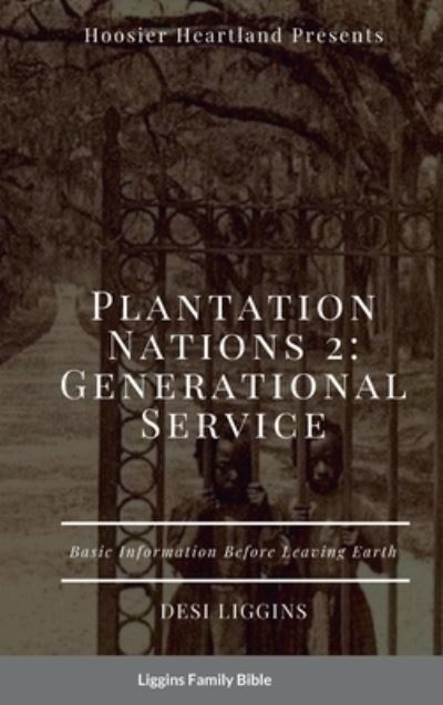 Cover for Desi Liggins · Plantation Nations 2 (Book) (2022)