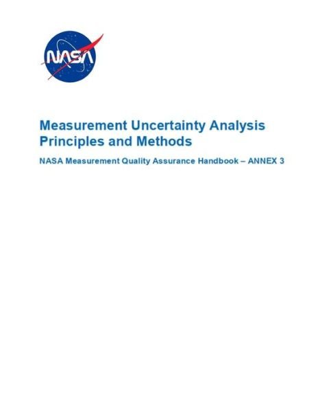 Measurement Uncertainty Analysis Principles and Methods - Nasa - Libros - Independently Published - 9781795573306 - 31 de enero de 2019
