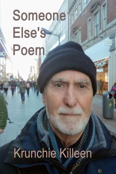 Cover for Krunchie Killeen · Someone Else's Poem (Taschenbuch) (2019)