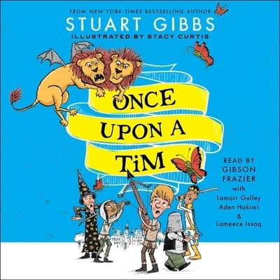 Cover for Stuart Gibbs · Once Upon a Tim (CD) (2022)