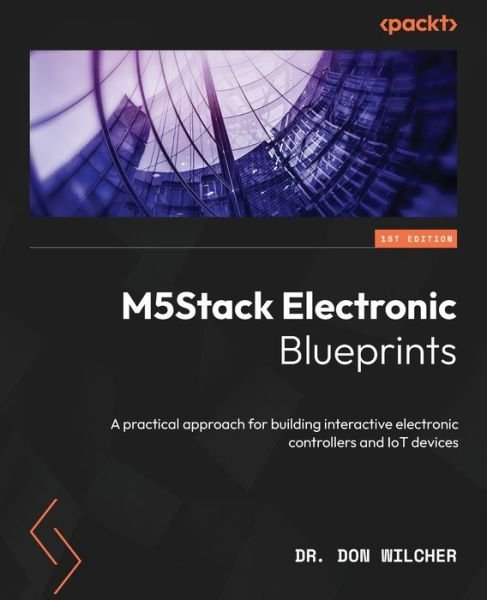 Cover for Don Wilcher · M5Stack Electronic Blueprints (Bog) (2023)
