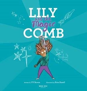 Cover for V V Brown · Lily and the Magic Comb (Paperback Book) [Limited edition] (2020)