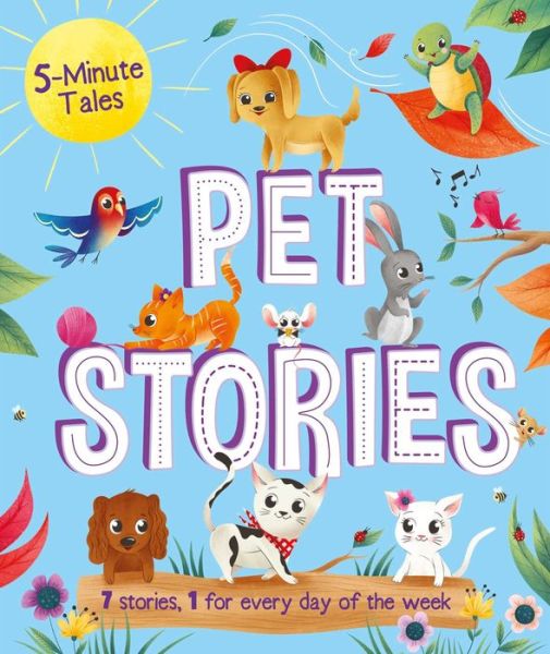 Cover for IglooBooks · 5-Minute Tales : Pet Stories (Hardcover Book) (2020)