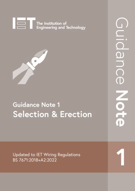 Cover for The Institution of Engineering and Technology · Guidance Note 1: Selection &amp; Erection - Electrical Regulations (Taschenbuch) (2022)