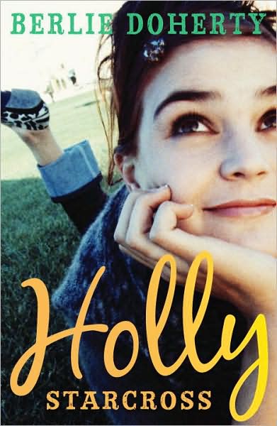 Cover for Berlie Doherty · Holly Starcross (Paperback Book) (2009)