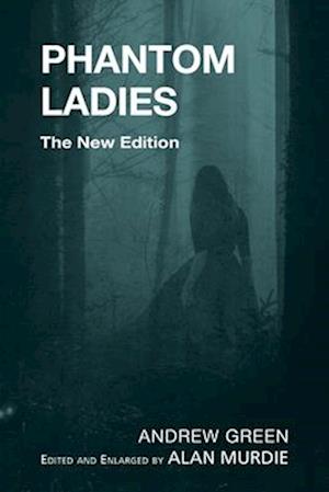 Cover for Andrew Green · Phantom Ladies (Paperback Book) (2024)