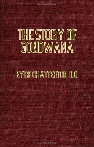 Cover for Eyre Chatterton · The Story of Gondwana (Pocketbok) (2006)