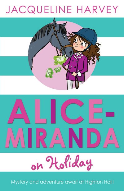 Cover for Jacqueline Harvey · Alice-Miranda on Holiday: Book 2 - Alice-Miranda (Pocketbok) (2012)