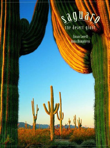 Cover for Susan Lowell · Saguaro: the Desert Giant (Paperback Book) (2002)