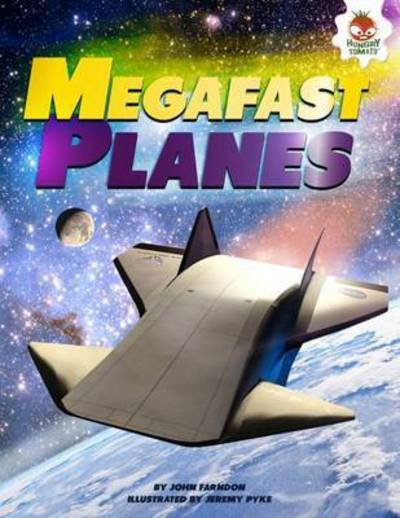 Cover for John Farndon · Mega Fast Planes (Paperback Book) (2015)