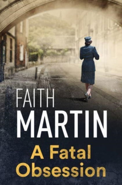 Cover for Faith Martin · A Fatal Obsession (Paperback Book) (2021)