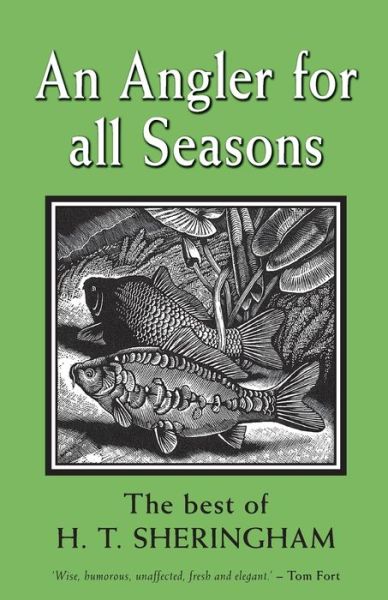 Cover for H.T. Sheringham · Angler for All Seasons (Book) (2021)