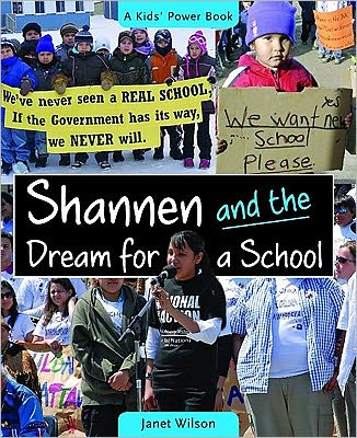 Cover for Janet Wilson · Shannen &amp; the Dream for a School (Taschenbuch) (2011)